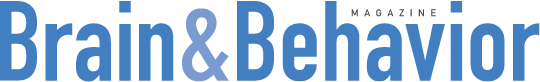 Brain & Behavior Magazine